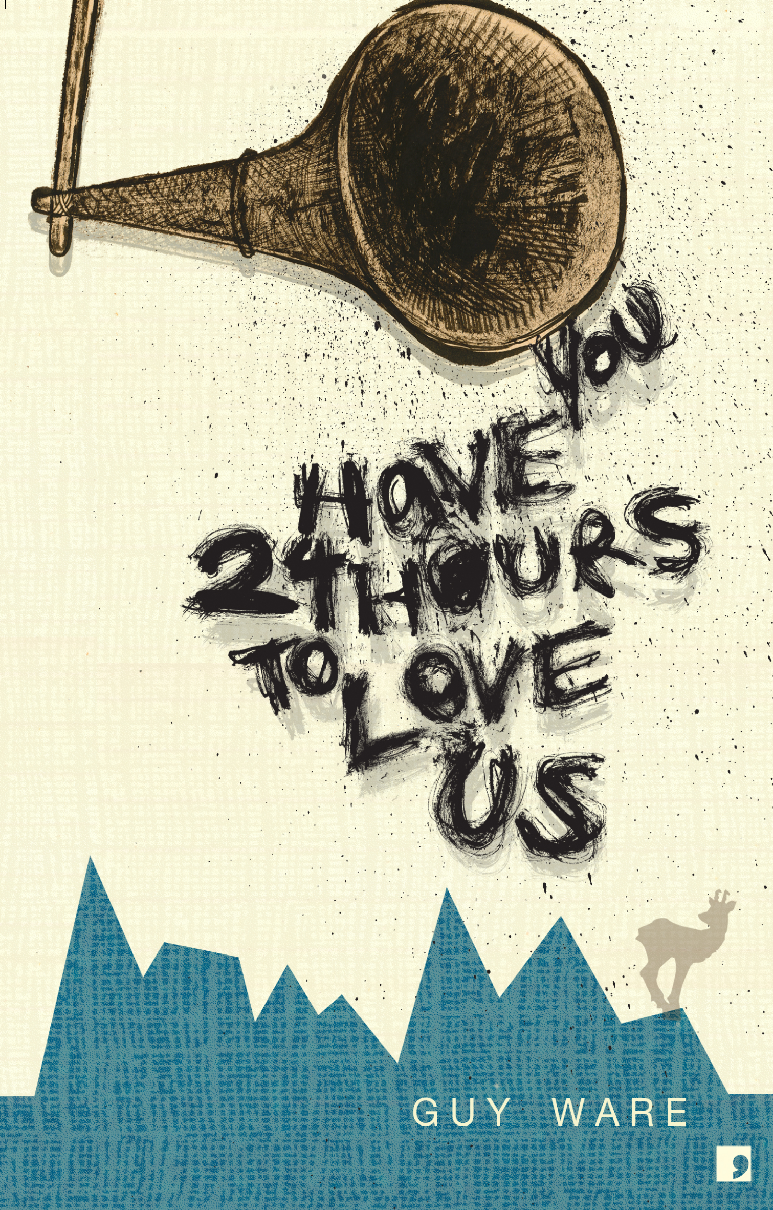 You Have 24 Hours to Love Us book cover
