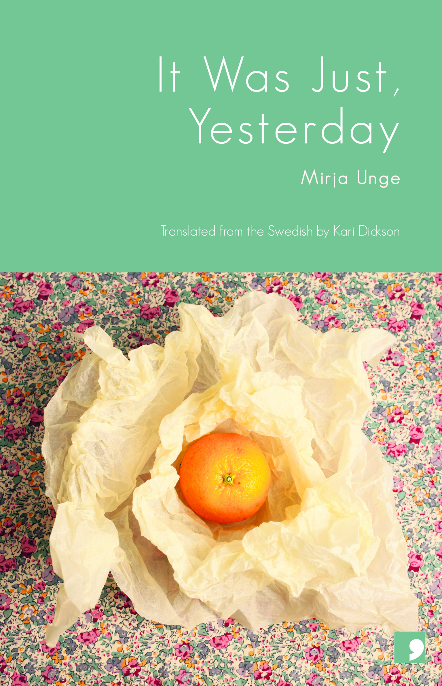 It Was Just, Yesterday book cover