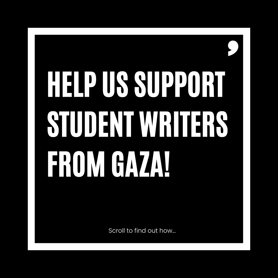 Help us support student writers from Gaza! cover image