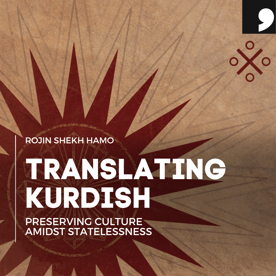 Translating Kurdish Literature: Rojin Shekh Hamo  cover image